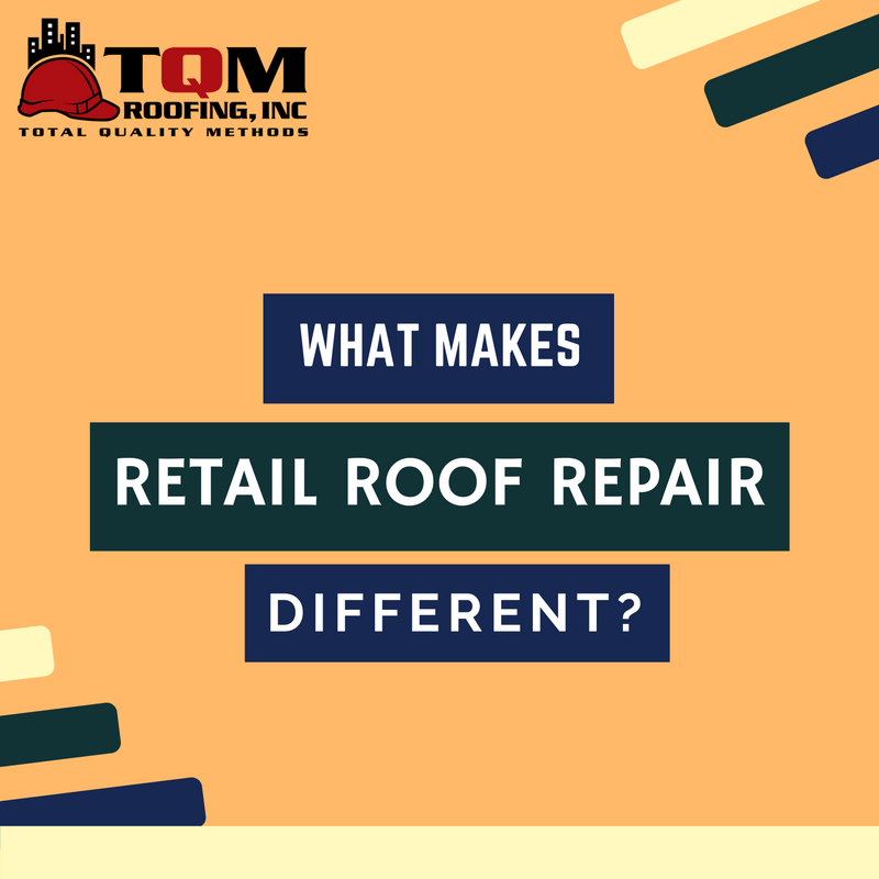 What Makes Retail Roof Repair Different?